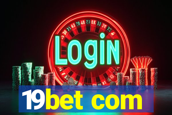 19bet com